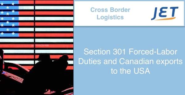 Section 301 Forced-Labor Duties and Canadian exports to the USA